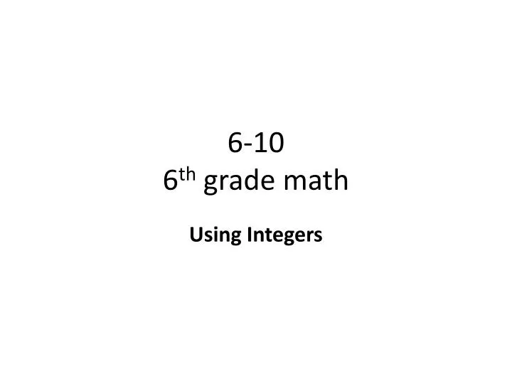 6 10 6 th grade math
