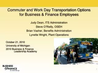 Commuter and Work Day Transportation Options for Business &amp; Finance Employees