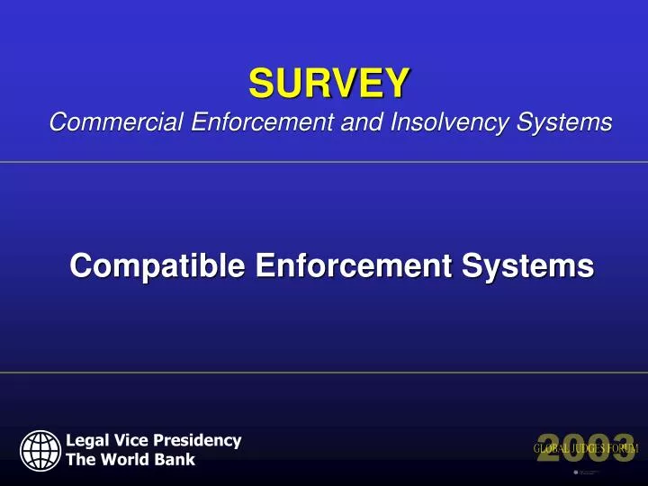 compatible enforcement systems