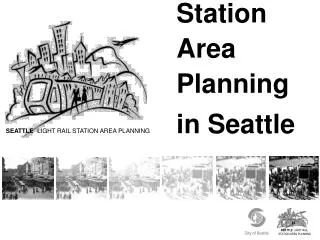 Station Area Planning in Seattle