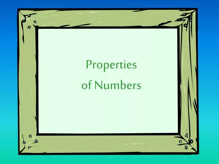 properties of numbers