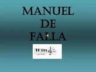 MANUEL DE FALLA