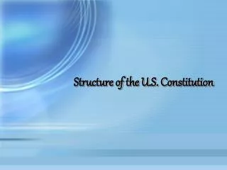 structure of the u s constitution