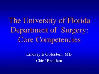 The University of Florida Department of Surgery: Core Competencies