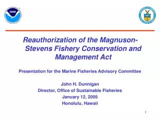 Reauthorization of the Magnuson-Stevens Fishery Conservation and Management Act