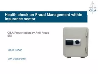 Health check on Fraud Management within Insurance sector