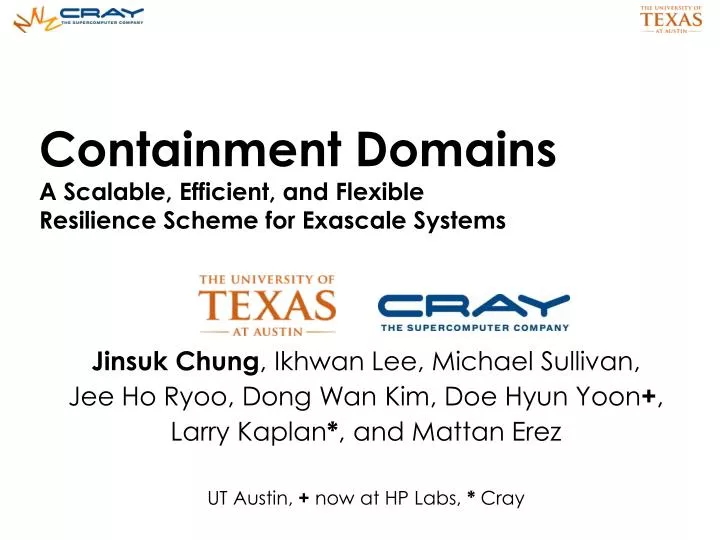 containment domains a scalable efficient and flexible resilience scheme for exascale systems
