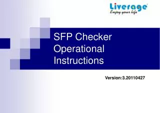 SFP Checker Operational Instructions