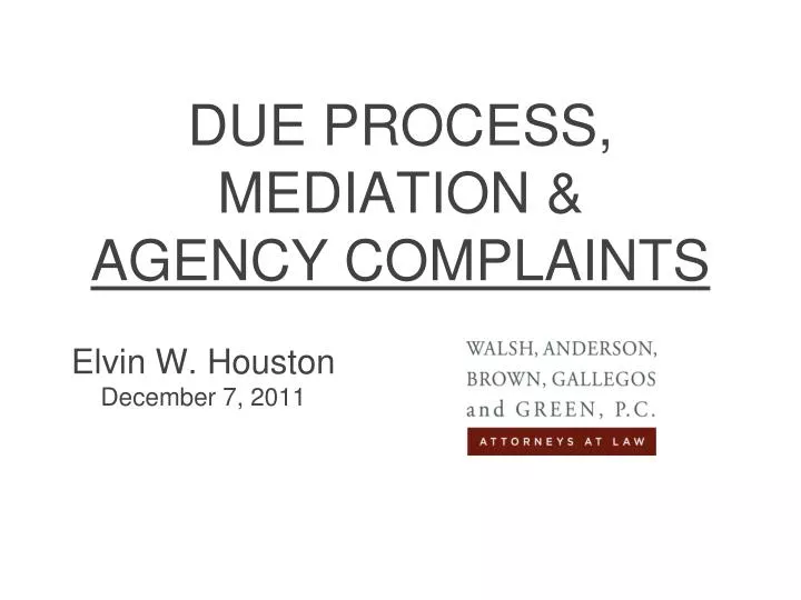 due process mediation agency complaints