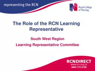 The Role of the RCN Learning Representative