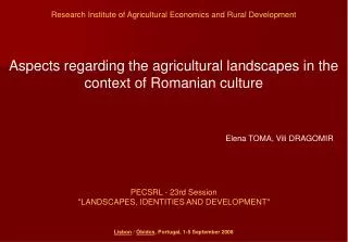 Aspects regarding the agricultural landscapes in the context of Romanian culture