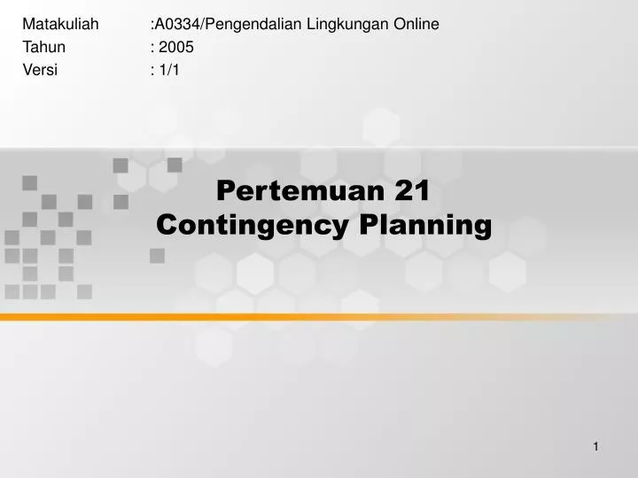 pertemuan 21 contingency planning