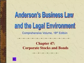 Chapter 47: Corporate Stocks and Bonds