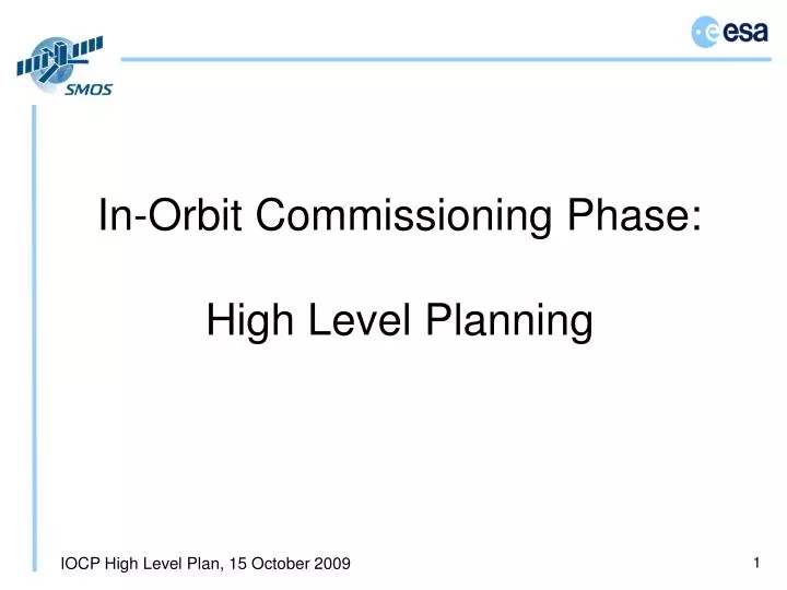 in orbit commissioning phase high level planning