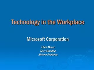 Technology in the Workplace