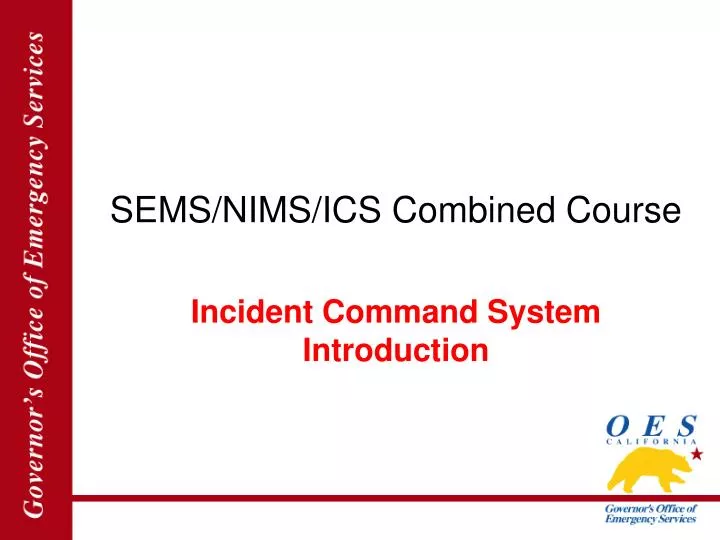 sems nims ics combined course