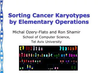 Sorting Cancer Karyotypes by Elementary Operations
