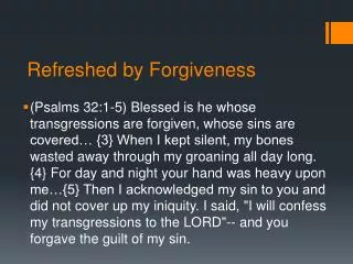 Refreshed by Forgiveness