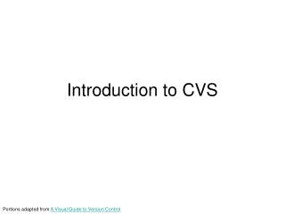 Introduction to CVS