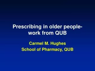 Prescribing in older people-work from QUB