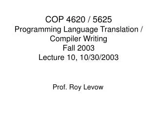 Prof. Roy Levow
