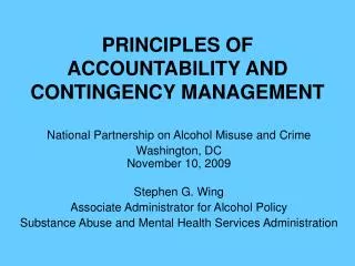 PRINCIPLES OF ACCOUNTABILITY AND CONTINGENCY MANAGEMENT