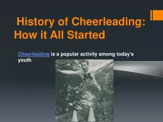 History of Cheerleading: How it All Started