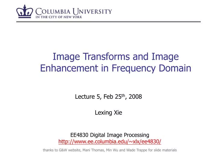 image transforms and image enhancement in frequency domain