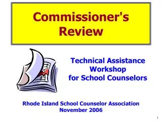 Commissioner's Review