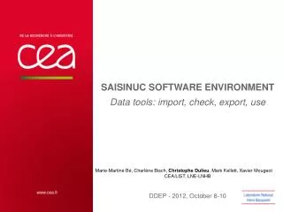 SAISINUC SOFTWARE ENVIRONMENT Data tools : import, check, export, use