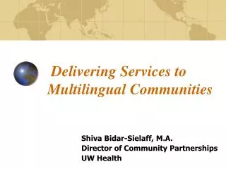 Delivering Services to Multilingual Communities