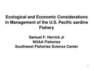 Uses of the Pacific sardine resource in the California Current Ecosystem