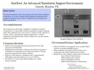 SimTool: An Advanced Simulation Support Environment Lincom, Houston, TX
