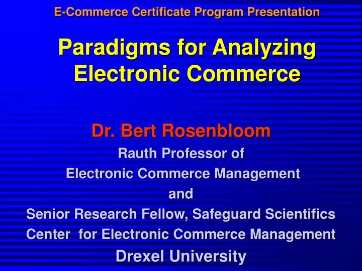 e commerce certificate program presentation paradigms for analyzing electronic commerce