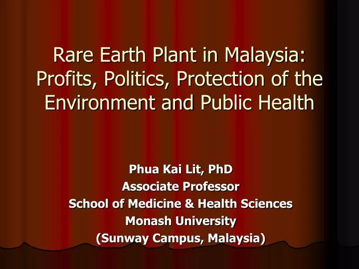 rare earth plant in malaysia profits politics protection of the environment and public health