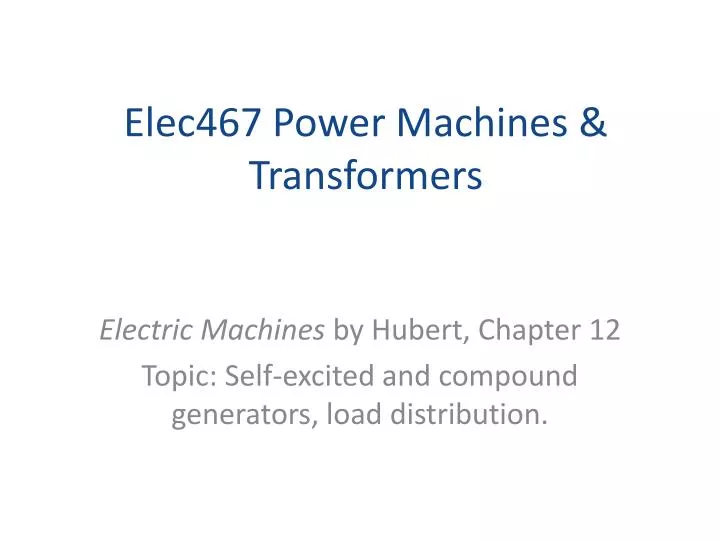 elec467 power machines transformers