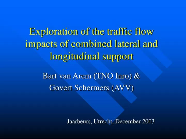 exploration of the traffic flow impacts of combined lateral and longitudinal support
