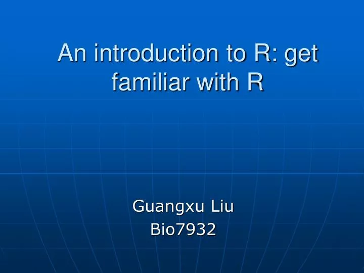 an introduction to r get familiar with r