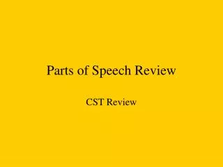 Parts of Speech Review