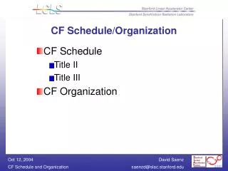 CF Schedule/Organization