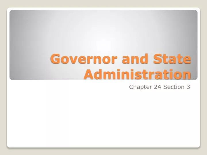 governor and state administration