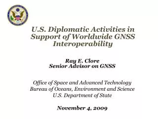 U.S. Diplomatic Activities in Support of Worldwide GNSS Interoperability