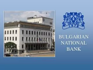 BULGARIAN NATIONAL BANK