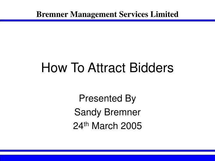 how to attract bidders
