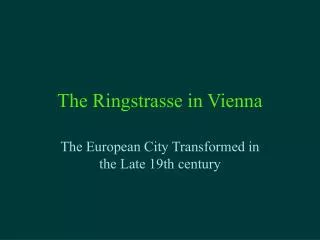 The Ringstrasse in Vienna