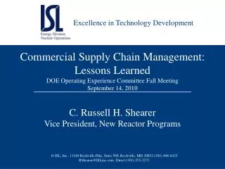 C. Russell H. Shearer Vice President, New Reactor Programs