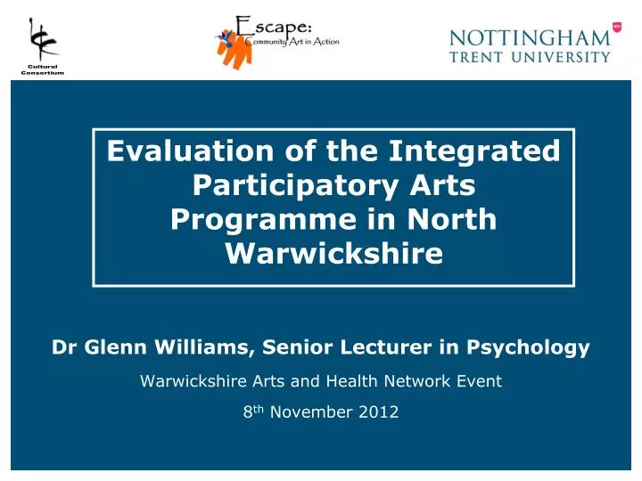 evaluation of the integrated participatory arts programme in north warwickshire
