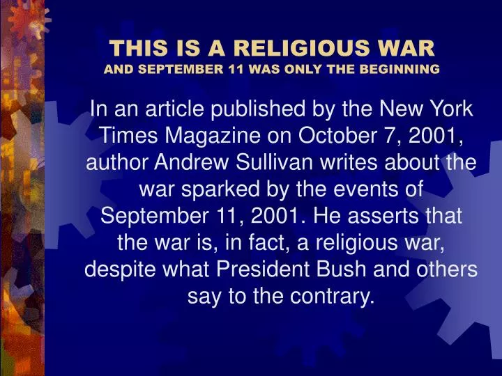 this is a religious war and september 11 was only the beginning