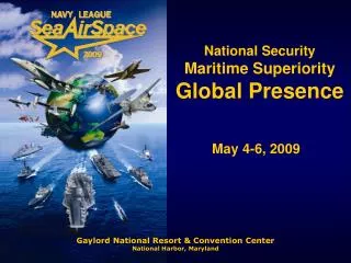 National Security Maritime Superiority Global Presence