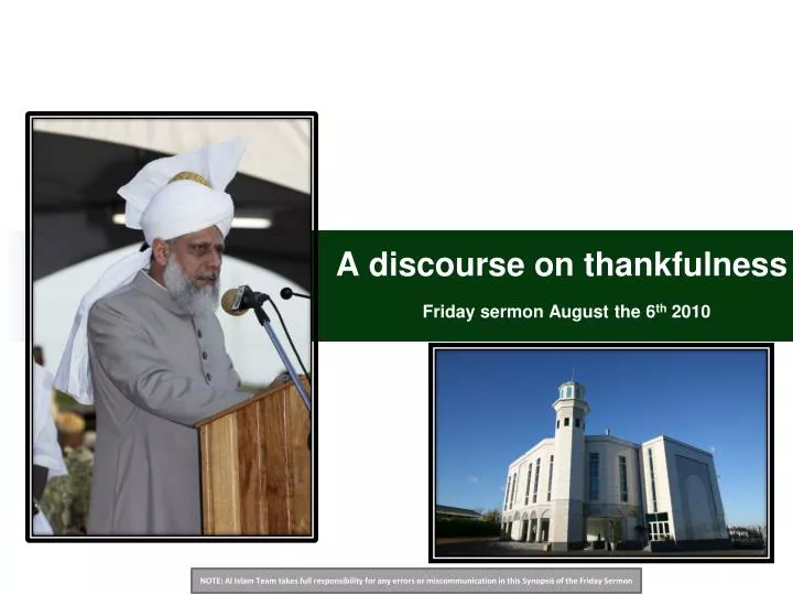 a discourse on thankfulness friday sermon august the 6 th 2010